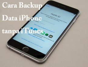 cara backup data iphone tanpa itunes